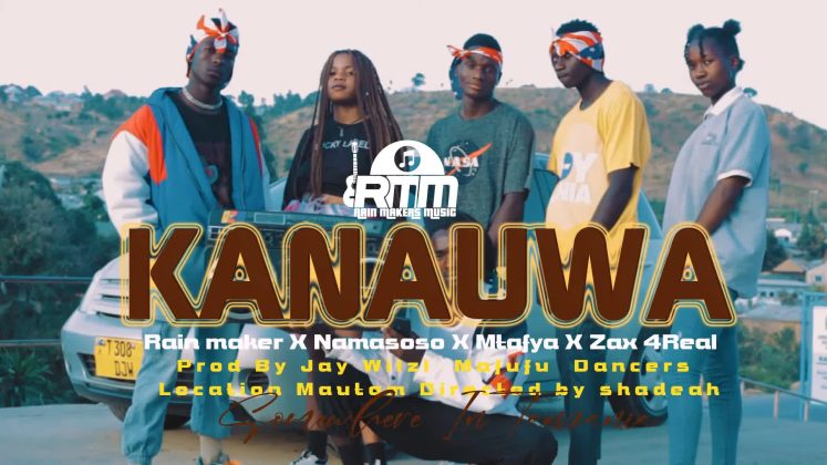 Download Video | Rain maker Ft. Nimasoso, Mtafya & Zax 4real – Kanauwa