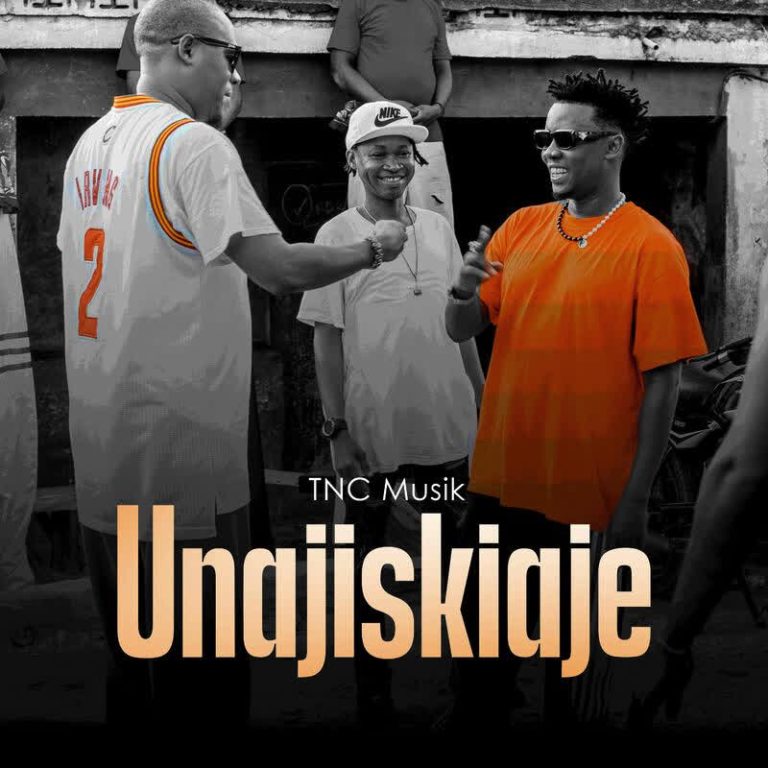 Download Audio | TNC Musik – Unajiskiaje