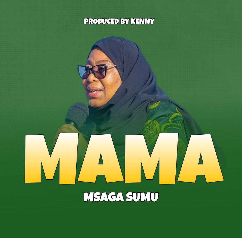 Download Audio | Msaga Sumu – Mama