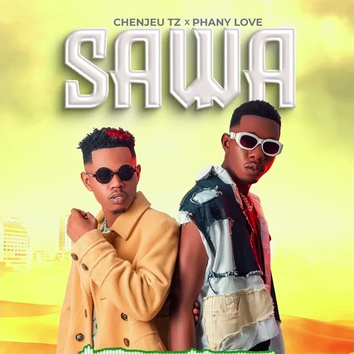 Download Audio | Chenjeu Tz ft Phany Love – Sawa