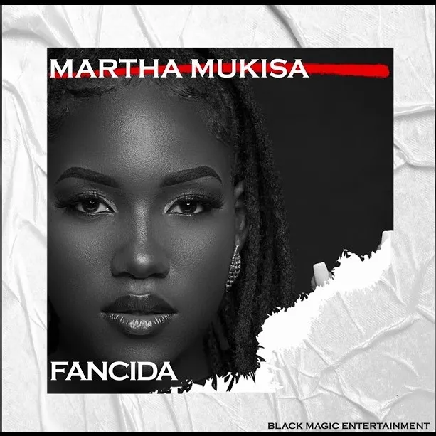 Download Audio | Martha Mukisa – Fancida