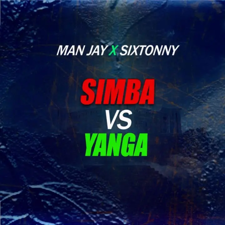Download Audio | Many Jay x Sixtonny – Simba Vs Yanga