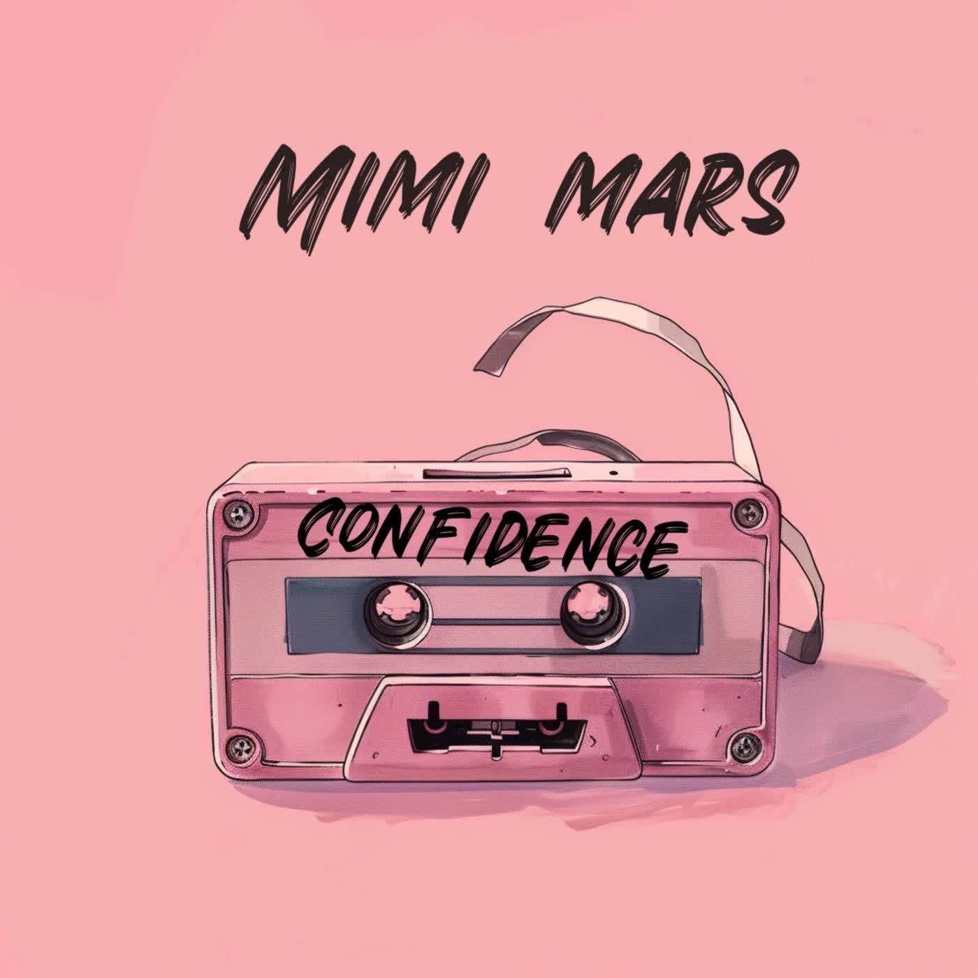Download Audio | Mimi Mars – Confidence