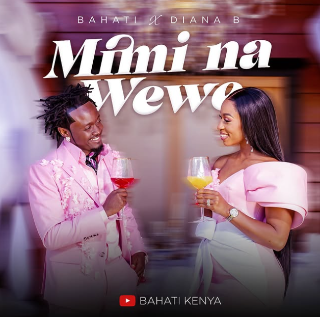 Download Audio | Bahati Ft Diana B – Mimi Na Wewe
