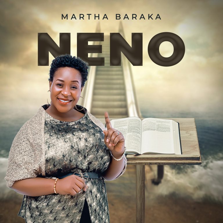 Download Audio | Martha Baraka – Neno