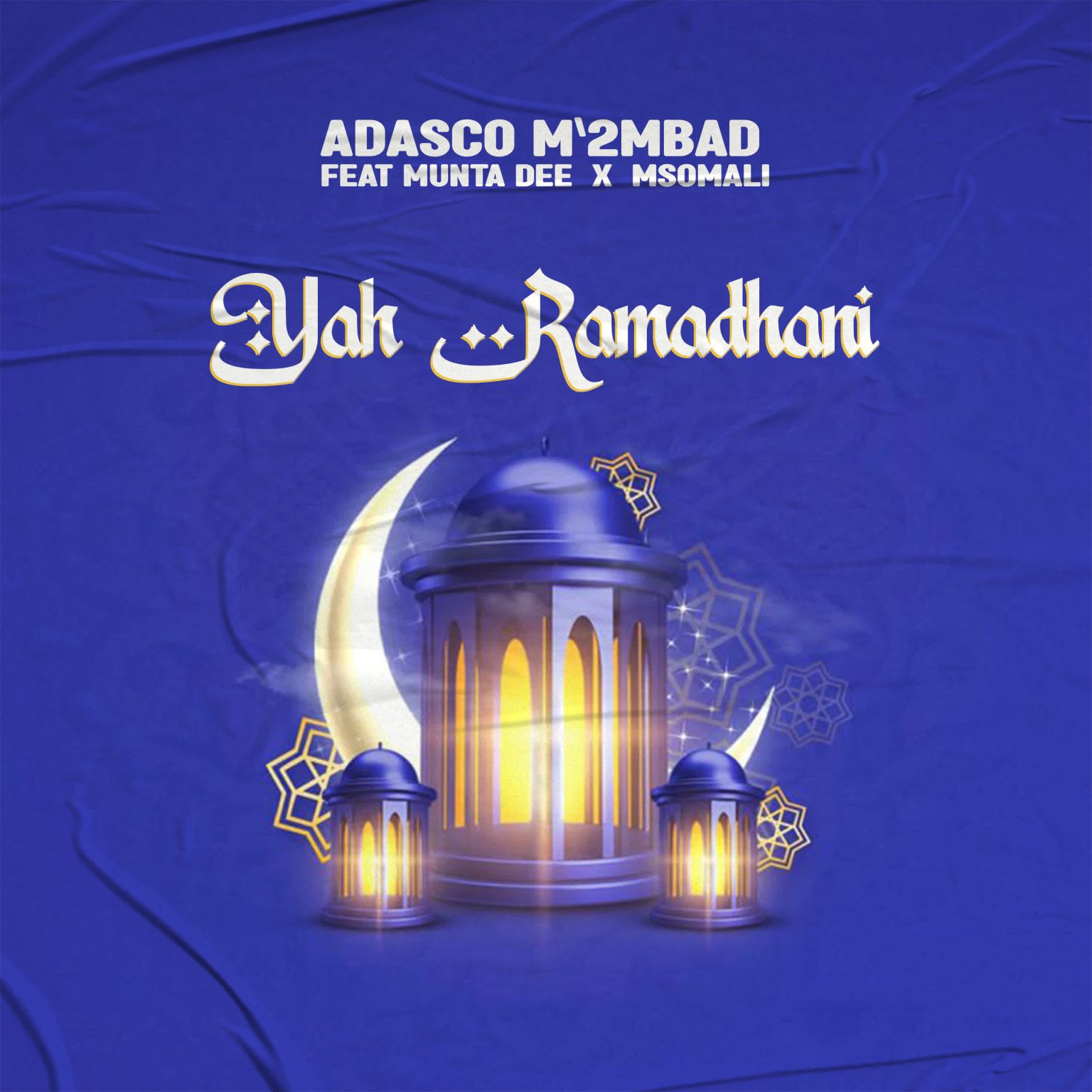 Download Audio | Adasco Ft. Munta Dee & Msomali – Yah Ramadhan