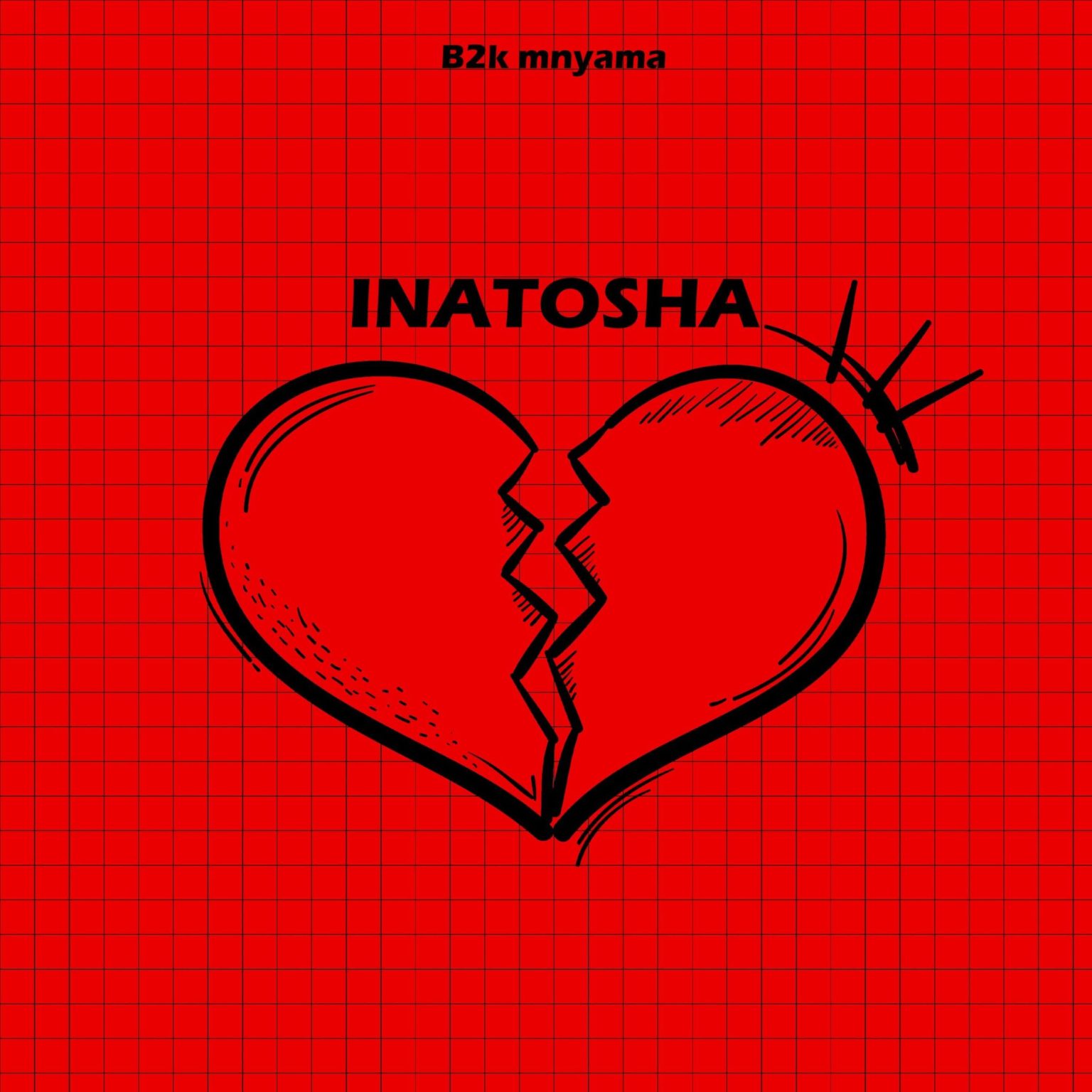 Download Audio | B2k Mnyama – Inatosha