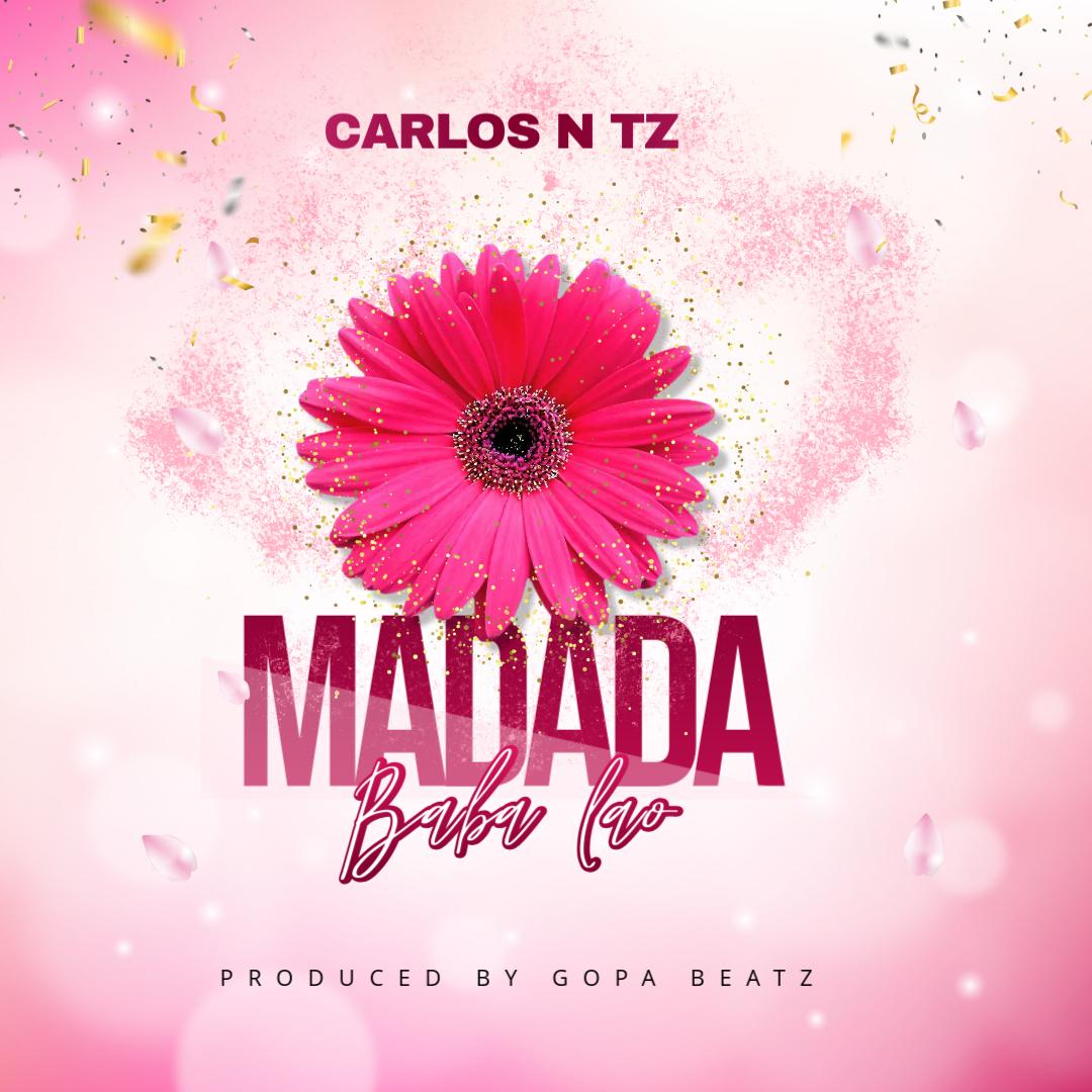 Download Audio | Carlos N Tz – Madada Baba Lao