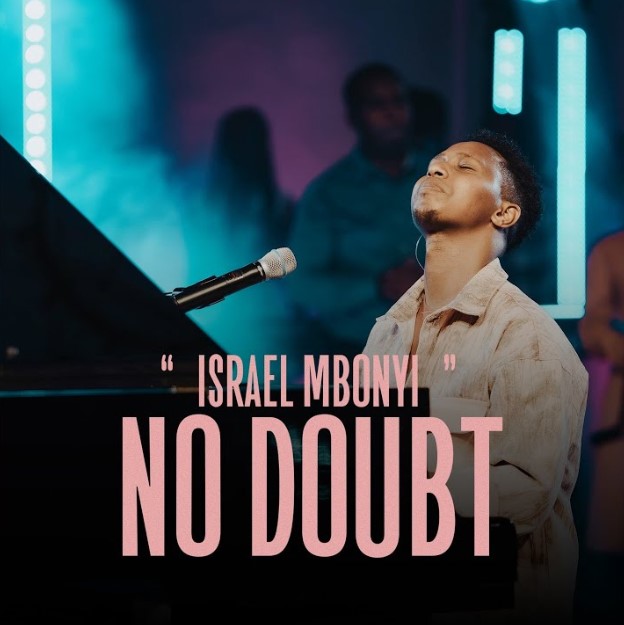 Download Audio | Israel Mbonyi – No doubt