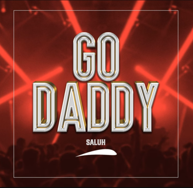 Download Audio | Saluh – Go Daddy