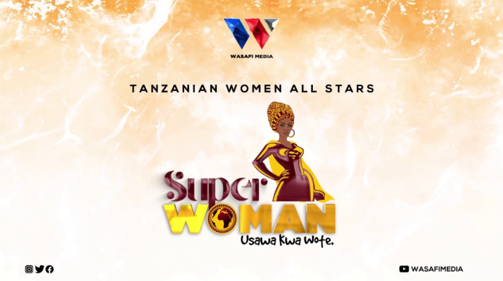 Download Audio | Tanzanian Women All Stars – Superwoman