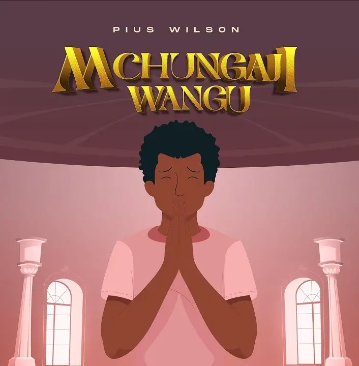 Download Audio | Pius wilson – Mchungaji Wangu