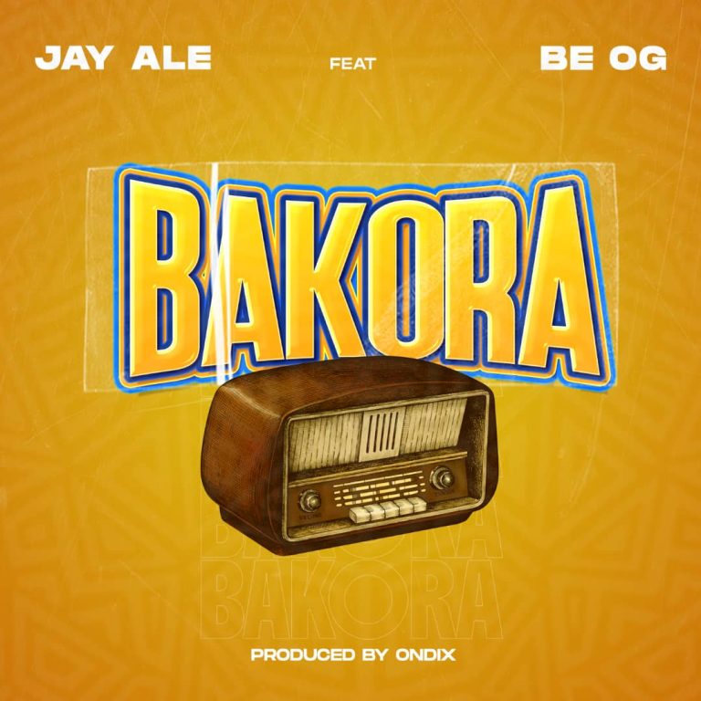 Download Audio | Jay Ale Ft. Be Og – Bakora