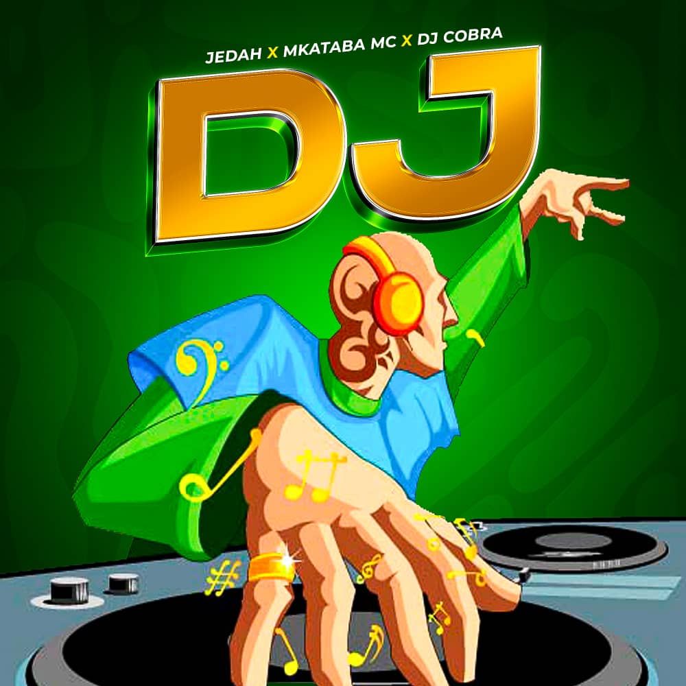 Download Audio | Mkataba Mc X jedah Ft. Dj Cobra – DJ