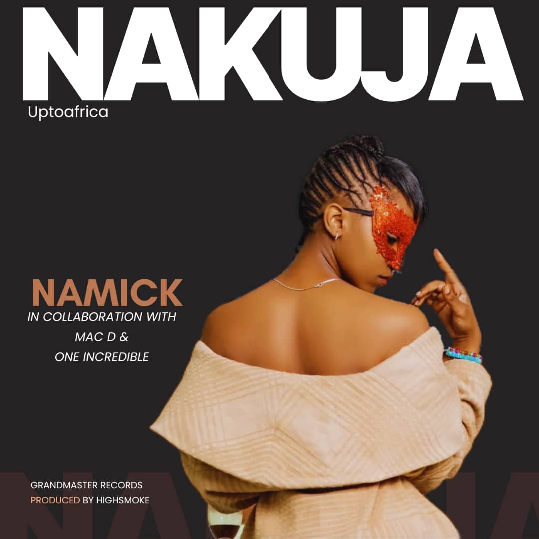 Download Audio | Namick Ft. McDon & One Incredible – Nakuja