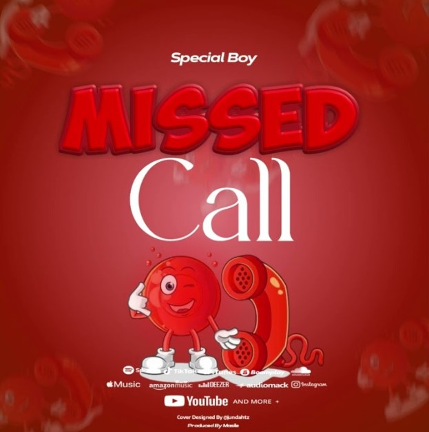 Download Audio | Special Boy – Missed Call