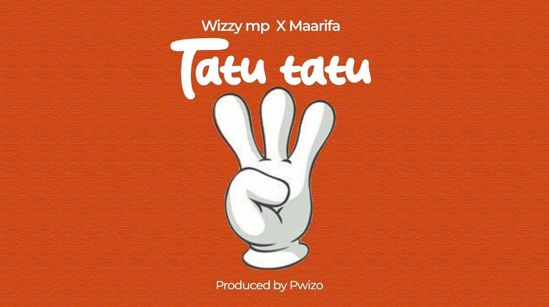 Download Audio | Wizzy Mp Ft Maarifa – Tatu Tatu