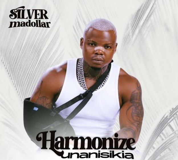 Download Audio | Silver Madollar – Harmonize Unanisikia