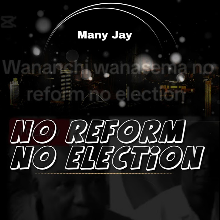Music Audio : Many Jay – No reform No Election | Download