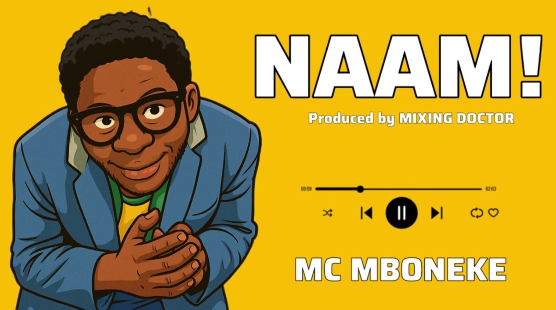 Music Audio : Mc Mboneke – Naam | Download
